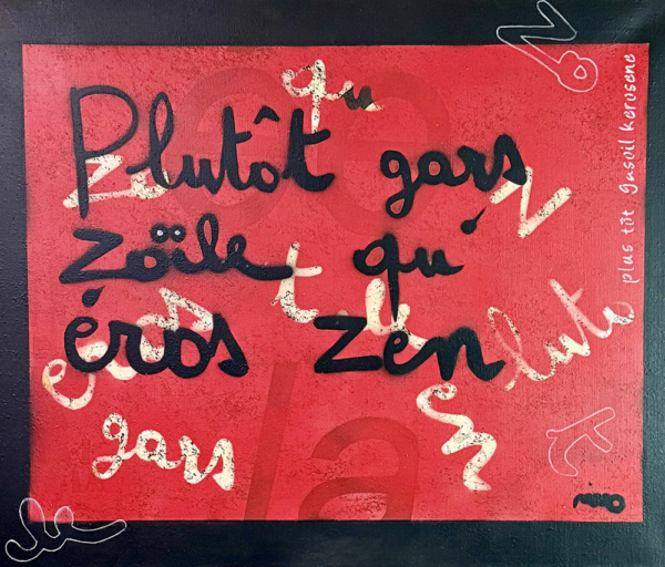 Mimo Script Art / plutôt gars zoïle qu'éros zen